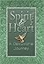 Spirit and HEART - A Prayer...