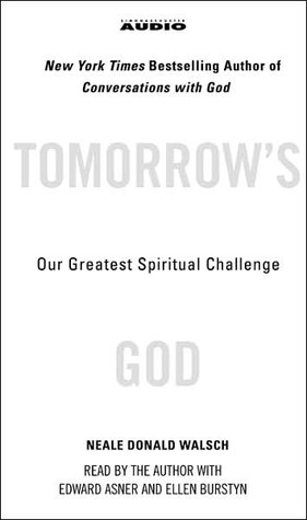 Tomorrow's God: Our Greatest Spiritual Challenge
