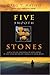 Five Smooth Stones