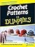 Crochet Patterns for Dummies by Susan Brittain