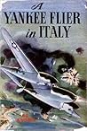 A Yankee Flier in Italy
