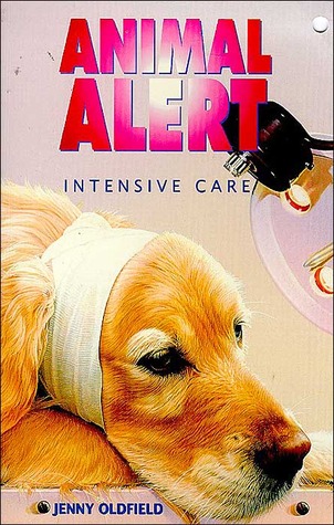 Intensive Care (Animal Alert, #2)