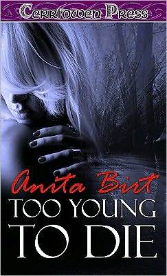 Too Young to Die (Kindle Edition)