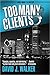 Too Many Clients