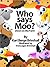 Who Says Moo?