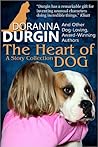 The Heart of Dog by Doranna Durgin