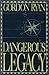 Dangerous Legacy