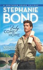 Baby, Come Home (Southern Roads, #2)