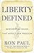Liberty Defined: 50 Essential Issues That Affect Our Freedom