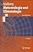 Meteorologie und Klimatologie: Eine Einführung (Springer-Lehrbuch) (German Edition)