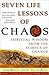 Seven Life Lessons of Chaos...