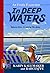 In Deep Waters: Cruising th...