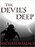 The Devil's Deep
