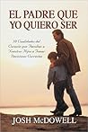 El padre que yo quiero ser