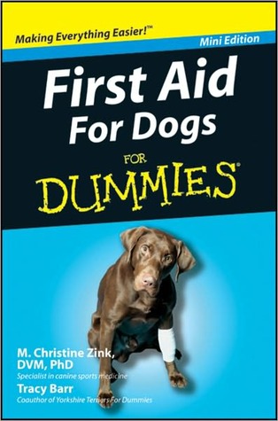 First Aid For Dogs For Dummies, Mini Edition (ebook)