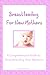 Breastfeeding For New Mothers by K.M.S. Publishing.com
