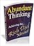 Abundant Thinking