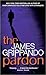 The Pardon (Jack Swyteck, #1)