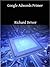 Google Adwords Primer by Richard Driver