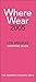 Where to Wear 2005: Los Ang...