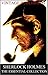 Sherlock Holmes The Definitive Collection by Arthur Conan Doyle
