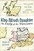 King Alfred's Daughter: The...