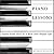 PIANO LESSONS: Eighty-Eight Keys to a Rich and Happy Life
