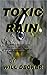 Toxic Rain (Mac, #2)