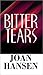Bitter Tears