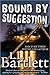 Bound by Suggestion (Jeff Resnick Mystery, #5)