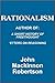 Rationalism, Religions & Philosophies Ancient and Modern