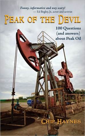 Peak of the Devil: 100 Questions (and answers) About Peak Oil