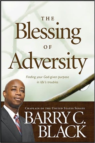 The Blessing of Adversity: Finding Your God-given Purpose in Life's Troubles (ebook)
