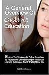 A General Overview of Online Education
