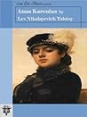 Anna Karenina by Leo Tolstoy