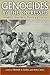 Genocides by the Oppressed: Subaltern Genocide in Theory and Practice