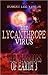 The Lycanthrope Virus: The Warriors of Earth 3