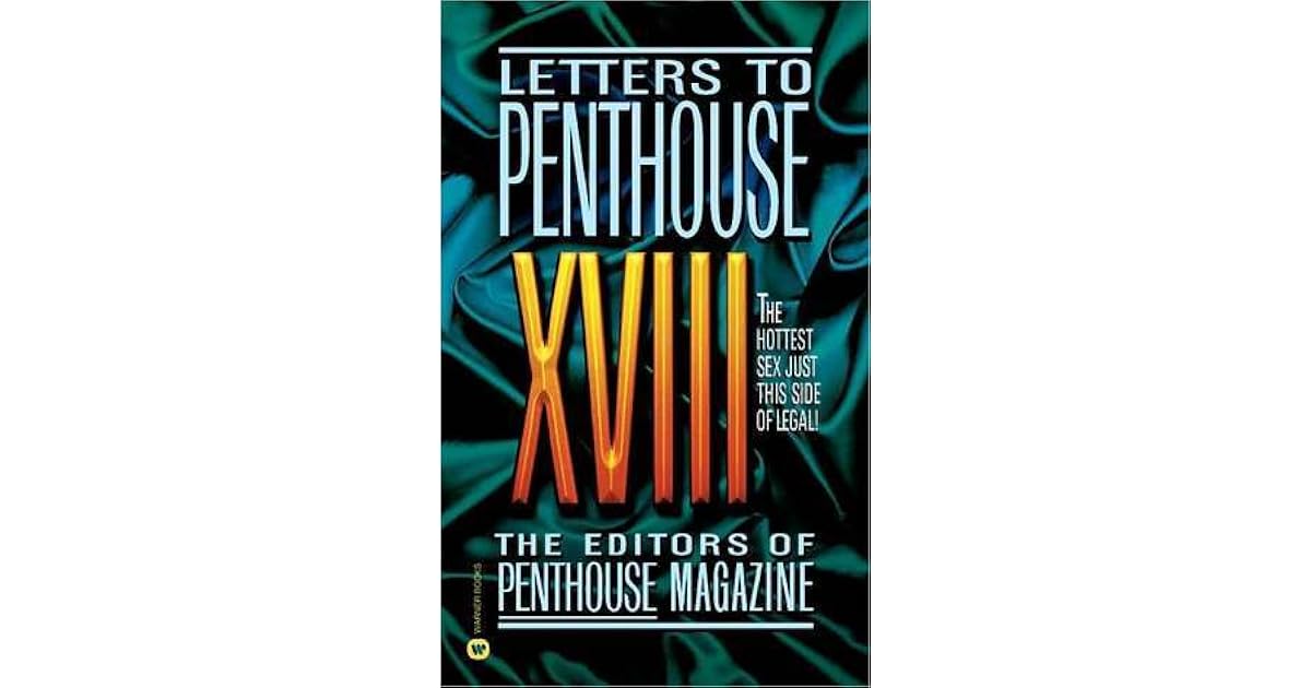 Letters to Penthouse XVIII by Penthouse Magazine