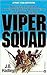 The Viper Squad (The Point ...