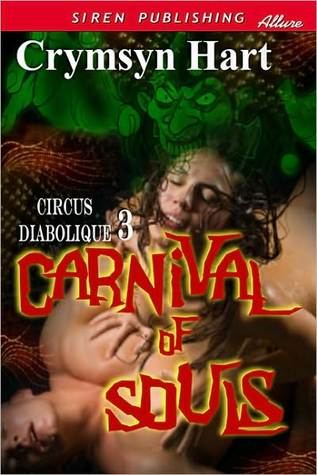 Carnival of Souls (Circus Diabolique, #3)