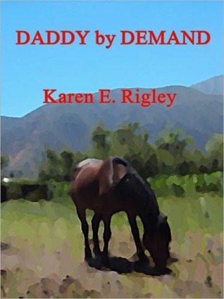 Daddy by Demand (Kindle Edition)