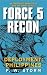 Force 5 Recon: Deployment: ...