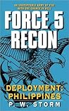 Force 5 Recon: Deployment: Philippines (Force 5 Recon, #3)