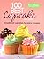 100 Best Cupcake Recipes