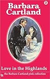 Love in the Highlands by Barbara Cartland Love in the Highlands by Barbara Cartland