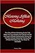 Mastering Affiliate Marketing: The Only Affiliate Marketing Guide That Helps You Successfully Earn Money Online And Learn Affiliate Marketing By Giving You The Real Affiliate Marketing Training And Affiliate Marketing Tips You Need To Succeed