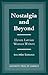 Nostalgia and Beyond: Eleven Latvian Women Writers