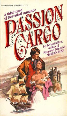 Passion Cargo (Mass Market Paperback)