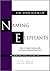 The Thin Book of Naming Elephants