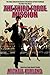 THE TANK WAR MISSION [The Classic Man from W.A.R. Series]